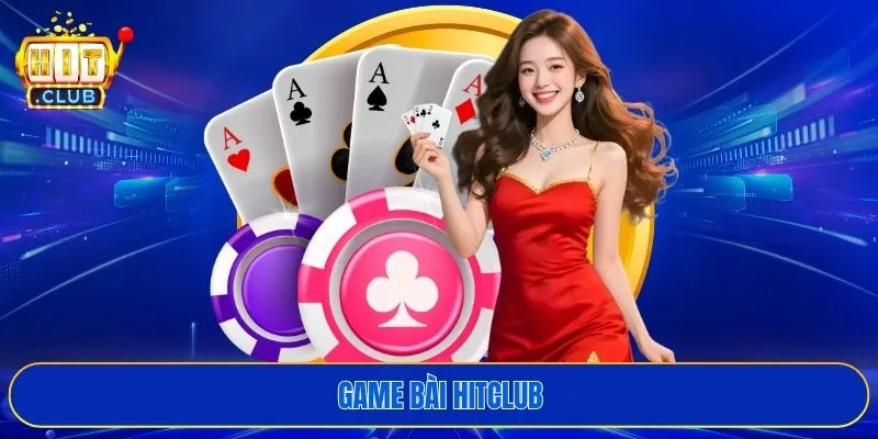 Game bài HITCLUB