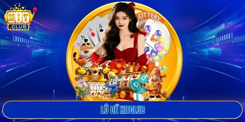 Lô đề HITCLUB